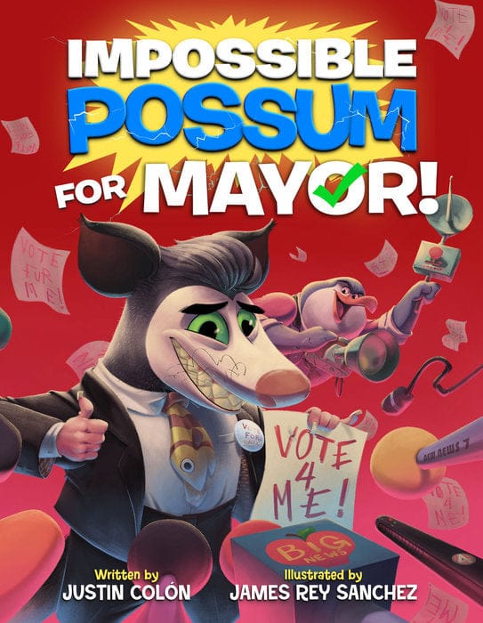 Disney - Hyperion Books > Kids Impossible Possum for Mayor! 9781368099844 PRH-9781368099844