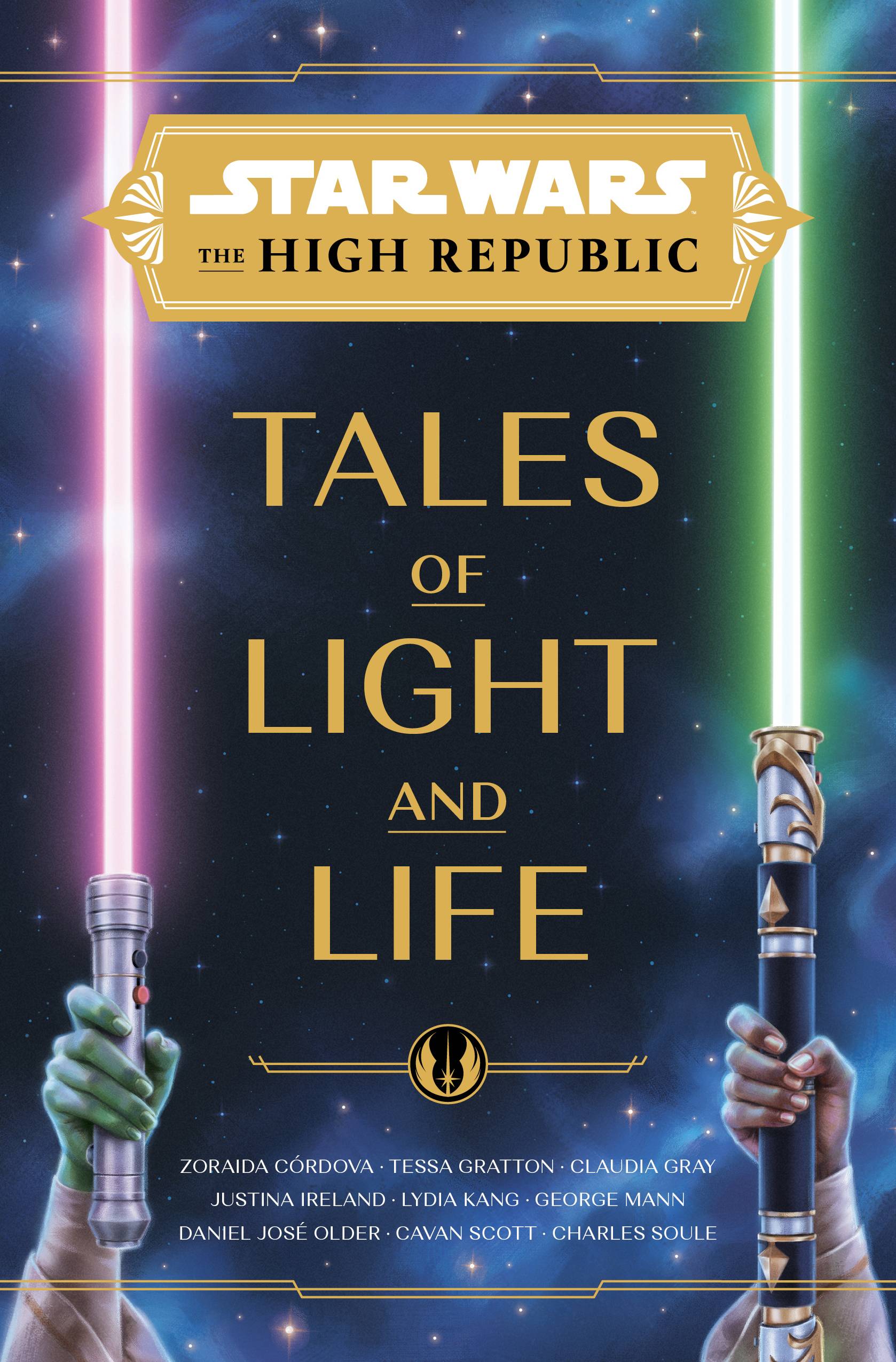 Disney Lucasfilm Press Books STAR WARS HIGH REPUBLIC HC NOVEL LIGHT & LIFE 9781368093798 JUL231539