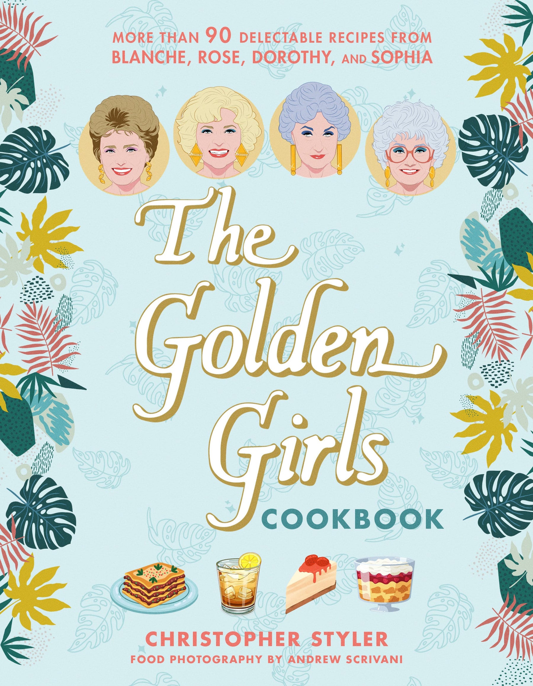 Disney Publishing Group Books > Cookbook The Golden Girls Cookbook 9781368119252 PRH-9781368119252