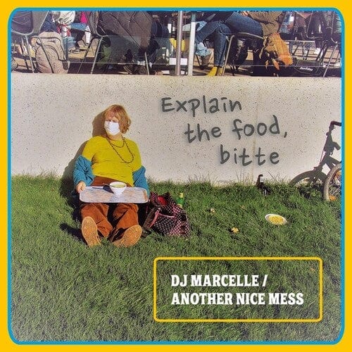 DJ MARCELLE / ANOTHER NICE MESS Music > Vinyl Records DJ Marcelle & Another Nice Mess - Explain the Food Bitte 4042564213287 PLLO113.1