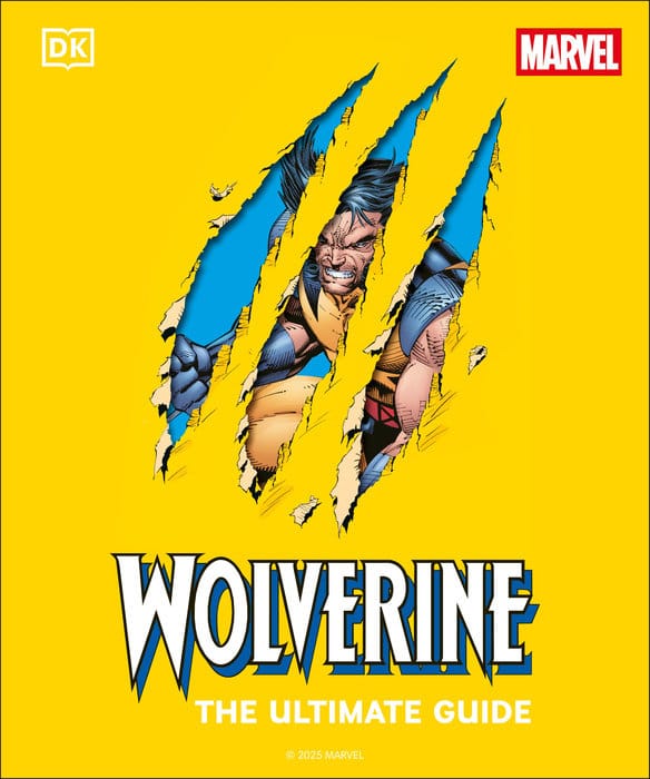 DK Graphic Novel Wolverine The Ultimate Guide 9798217126385 PRH-9798217126385