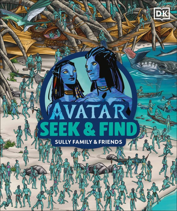 DK Publishing Books > Activity Books Avatar Seek and Find Sully Family and Friends (Release Date: 09/16/2026) 9798217305902 PRH-9798217305902