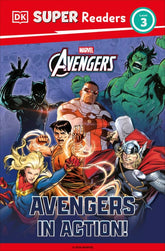 DK Publishing Books > Kids DK Super Readers Level 3 Marvel Avengers in Action 9798217136858 PRH-9798217136858