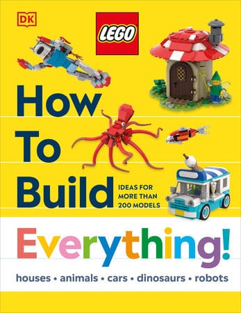 Dk Publishing Books > Kids LEGO How to Build Everything! 9780593965870 PRH-9780593965870