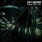 DK-ZERO Music > Vinyl Records DK-ZERO - Cyber Sex Inc. 889466545719 CLE5457.1