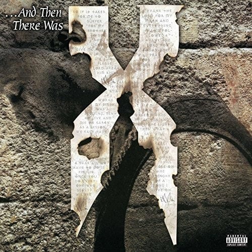 DMX & DJ Lt. Dan - And Then There Was X