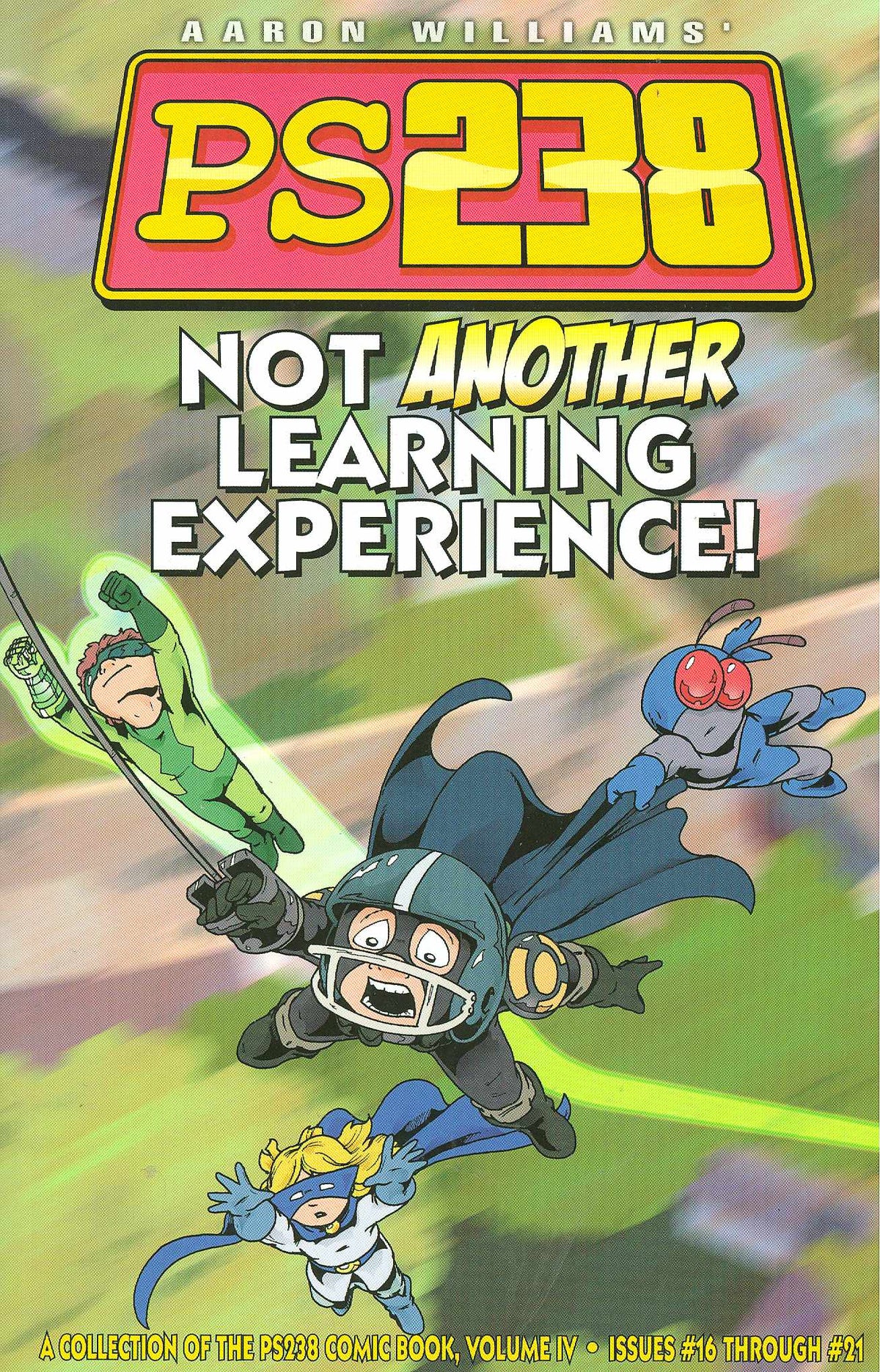 DO GOODER PRESS Graphic Novel PS238 TP VOL 04 NOT ANOTHER LEARNING EXPERIENCE 9781933288369 APR073641