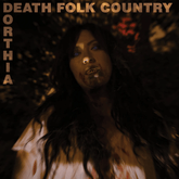 Dorthia Cottrell Music > Vinyl Records Cottrell, Dorthia - Death Folk Country 781676752119 RPE75211.1