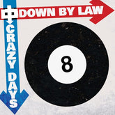 Down by Law Music > Vinyl Records Down by Law - Crazy Days (Colored Vinyl, Red Marble) 889466552618 KNGF5526.1