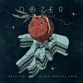 Dozer Music > Vinyl Records Dozer - Drifting In The Endless Void (Indie Exclusive, Limited Edition, Colored Vinyl, Blue, Black Ice) 4059251697107 BFUN25B.1