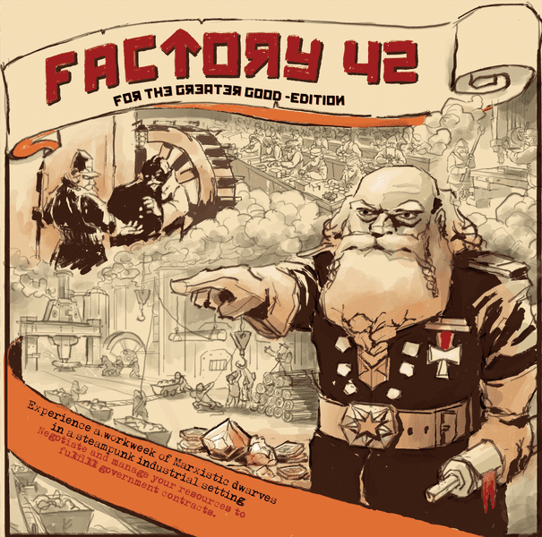 Factory 42: For the Greater Good Edition
