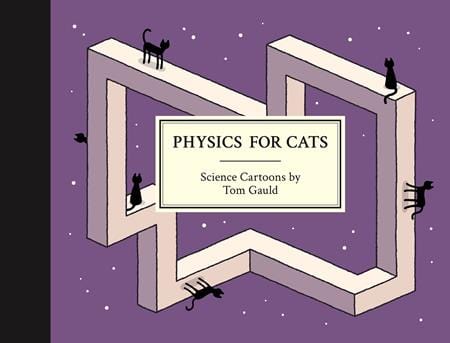 Drawn and Quarterly Graphic Novel PHYSICS FOR CATS HC 9781770468054 0725DQ538