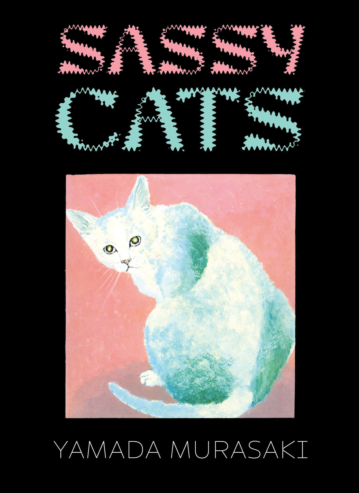 Drawn and Quarterly Graphic Novel Sassy Cats (Release Date: 11/03/2026) 9781770468979 PRH-9781770468979