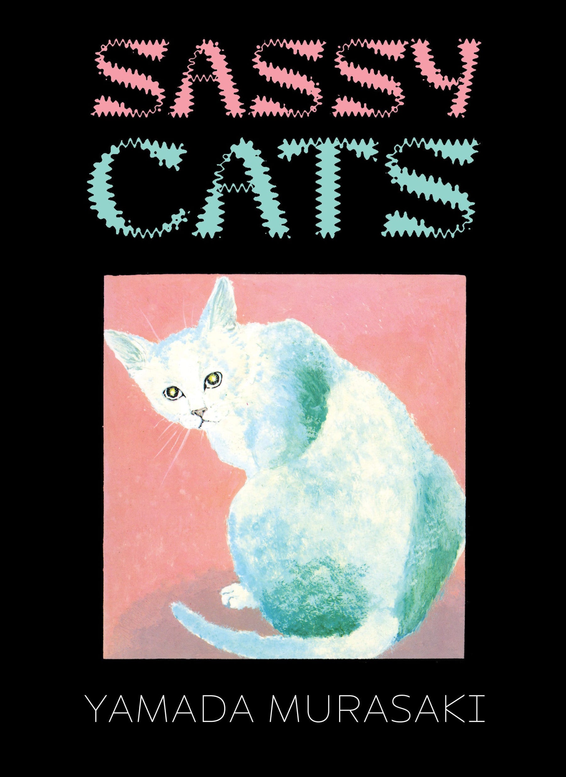 Drawn and Quarterly Graphic Novel Sassy Cats (Release Date: 11/03/2026) 9781770468979 PRH-9781770468979