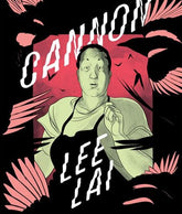 Drawn & Quarterly Graphic Novel CANNON HC 9781770468023 0625DQ485