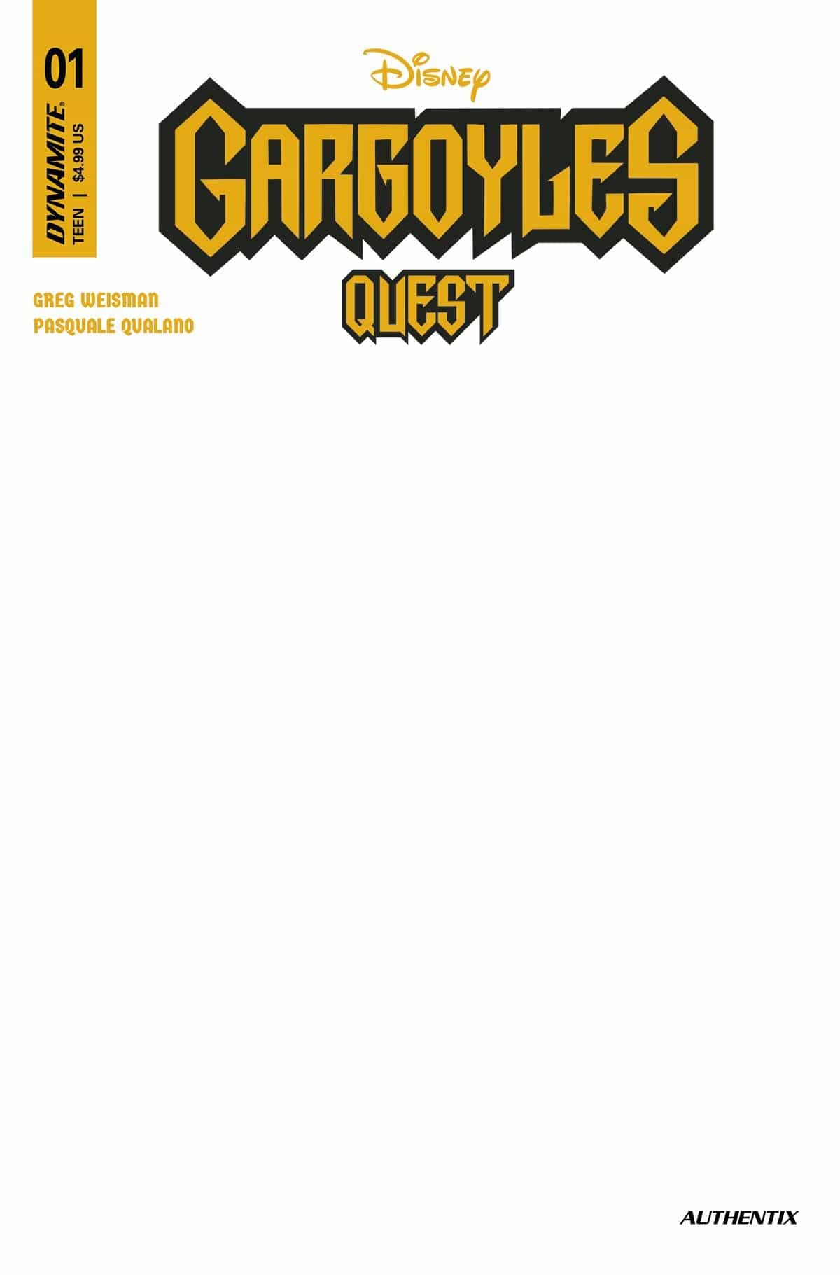 Dynamite Comic Books GARGOYLES QUEST #1 CVR E BLANK AUTHENTIX (C: 1-0-0) 72513033923201051 NOV230129