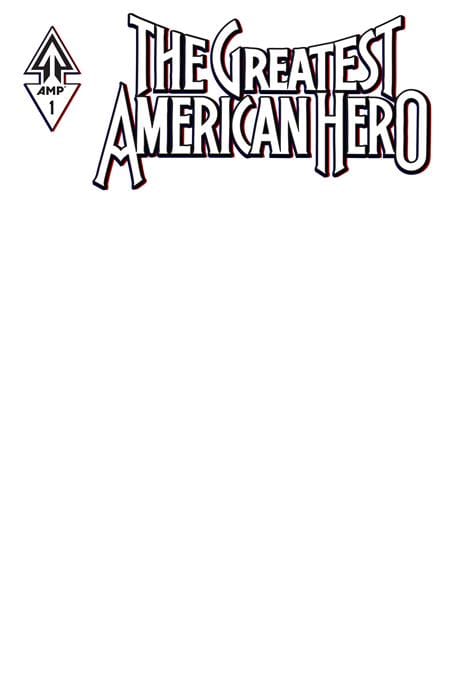 GREATEST AMERICAN HERO #1 (OF 5) CVR E BLANK SKETCH VAR