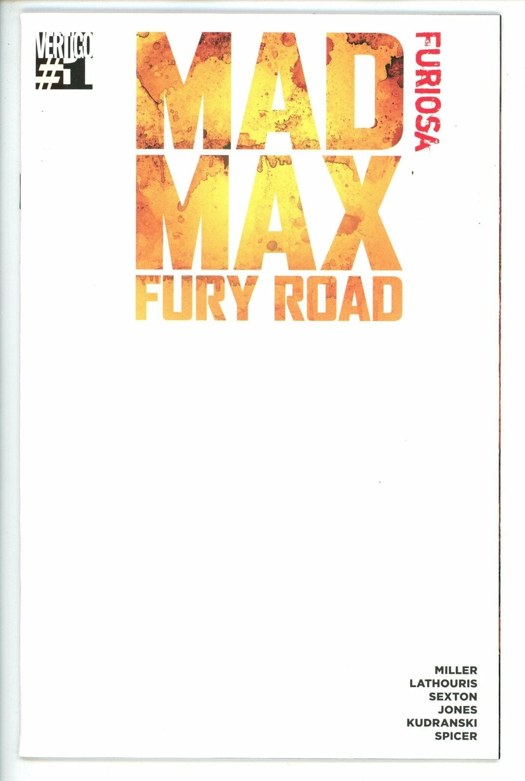 MAD MAX FURY ROAD FURIOSA #1 BLANK VAR ED