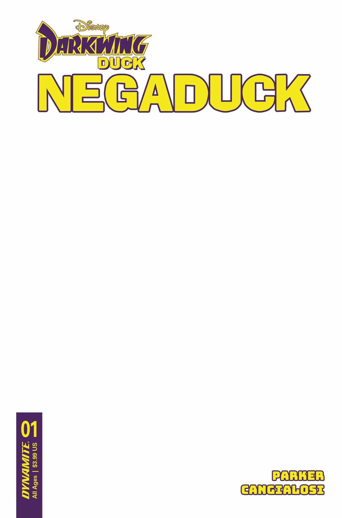Dynamite Comic Books NEGADUCK #1 CVR F BLANK AUTHENTIX 72513033377301061 JUL230159
