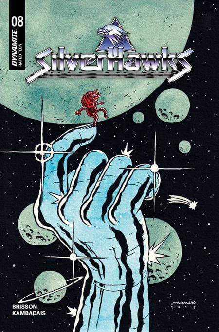 Dynamite Comic Books SILVERHAWKS #8 CVR F MANIX VAR 72513035158608061 0725DE1712