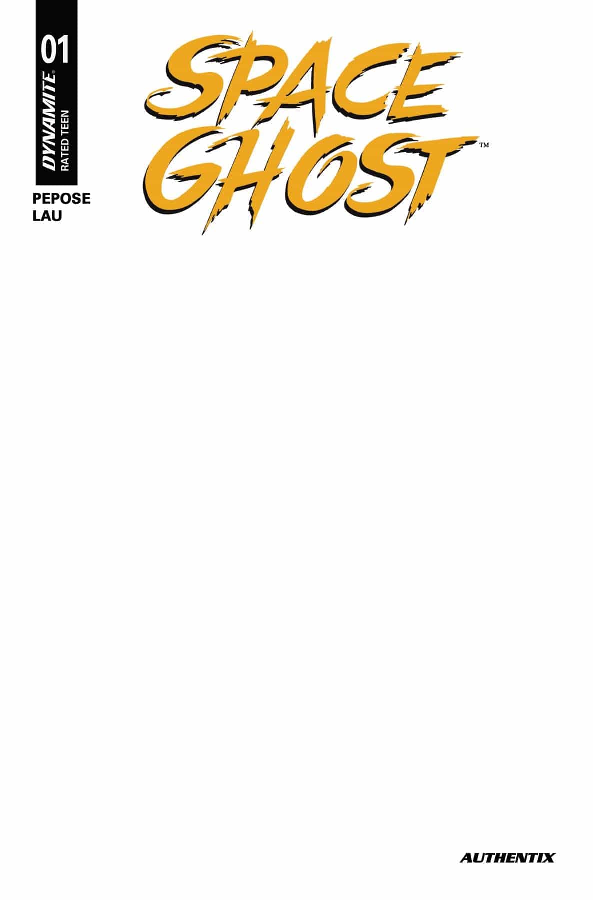 Dynamite Comic Books SPACE GHOST (2025) #1 CVR J BLANK AUTHENTIX 72513035712001101 MAY250041