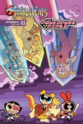 Dynamite Comic Books THUNDERCATS POWERPUFF GIRLS #3 CVR B 72513035569003021