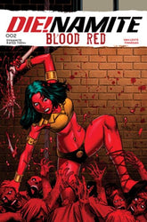 DYNAMITE Entertainment Comic Books DIE!NAMITE BLOOD RED #2 CVR A EJ SU 72513035985802011 0925DE0532