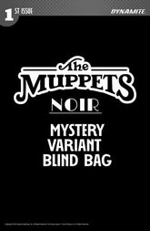 DYNAMITE Entertainment Comic Books MUPPETS NOIR #1 CVR D BLIND BAG VAR 72513036286501041 1225DE0634