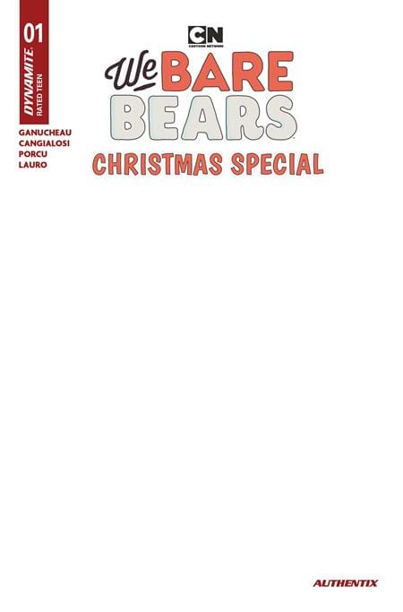 DYNAMITE Entertainment Comic Books WE BARE BEARS CHRISTMAS SPECIAL #1 (ONE SHOT) CVR E BLANK AUTHENTIX VAR (Release Date: 12/16/2026) 72513036863801051 1026DE0836