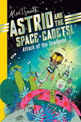 DYNAMITE Entertainment Graphic Novel ASTRID AND THE SPACE CADETS ATTACK OF THE SNALIENS TP 9781524127770 0226DE0600