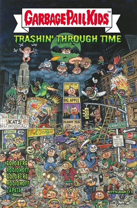 DYNAMITE Entertainment Graphic Novel GARBAGE PAIL KIDS TRASHIN THROUGH TIME TP 9781524124939 1125DE0524