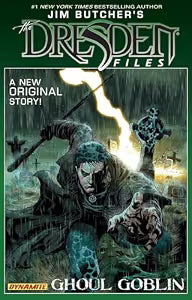 DYNAMITE Entertainment Graphic Novel Jim Butcher's Dresden Files: Ghoul Goblin Vol 1 9781606904381 DYN904381