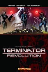 DYNAMITE Graphic Novel TERMINATOR REVOLUTION TP 9781606900307 JUN090842
