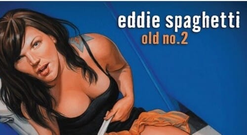 Spaghetti, Eddie - Old No. 2