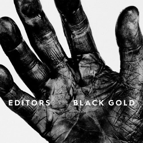 Editors Music > Vinyl Records Editors - Black Gold, Best Of Editors 5400863017217 PIAA1125.1