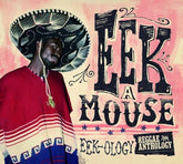 Eek-A-Mouse Music > Vinyl Records Eek-a-Mouse - Eek-ology (Reggae Anthology) 054645501613 VP50161.1