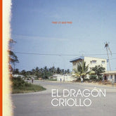 El Dragon Criollo - Pase Lo Que Pase