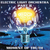 Electric Light Orchestra Part 2 Music > Vinyl Records Electric Light Orchestra Part 2 - Moment of Truth 630428099135 RENA0991.1
