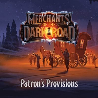 Elf Creek Games Board Games > Large Box Games Merchants of the Dark Road: Patron's Provisions 94362620 ECG023