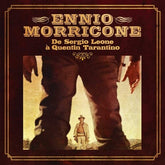 Ennio Morricone - De Sergio Leone a Quentin Tarantino [Import]