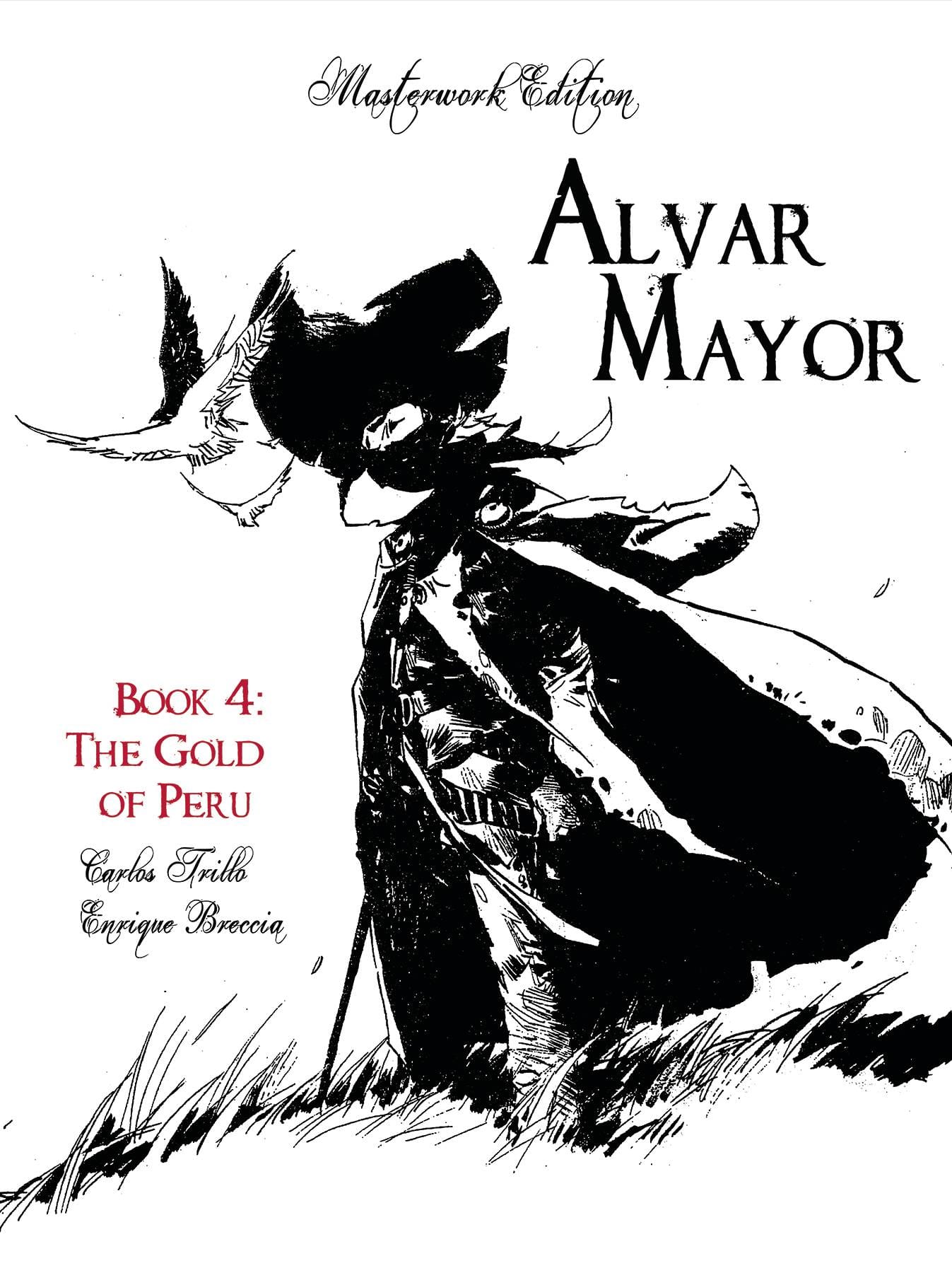 EPICENTER COMICS Graphic Novel ALVAR MAYOR HC VOL 04 (OF 4) GOLD OF PERU (MR) 978194259259452399 MAR241581