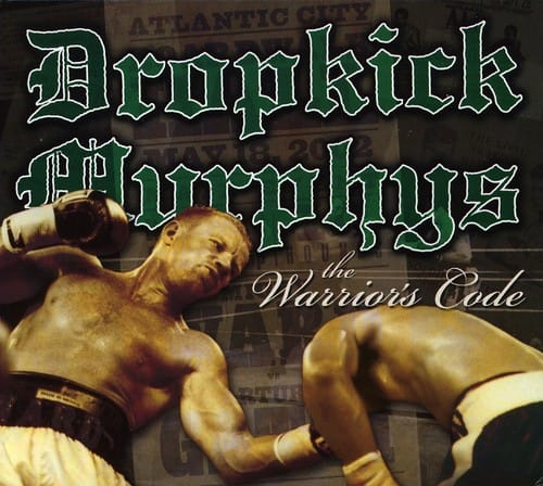 Epitaph, a California Corp. Music > Compact Discs Dropkick Murphys - Warriors Code (Digipack Packaging) [CD] 045778047222 HLCT80472.2