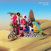 Etran De L'Air Music > Vinyl Records Etran De L'Air - Agadez 796167505365 SELS68.1