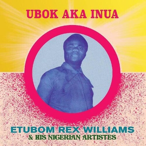 Williams, Etubom Rex - Ubok Aka Inua