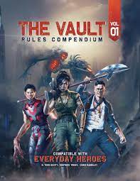 Evil Genius Gaming Books > RPG Everyday Heroes RPG: The Vault - Rules Compendium Vol. 1 9798988188223 EVL 11000