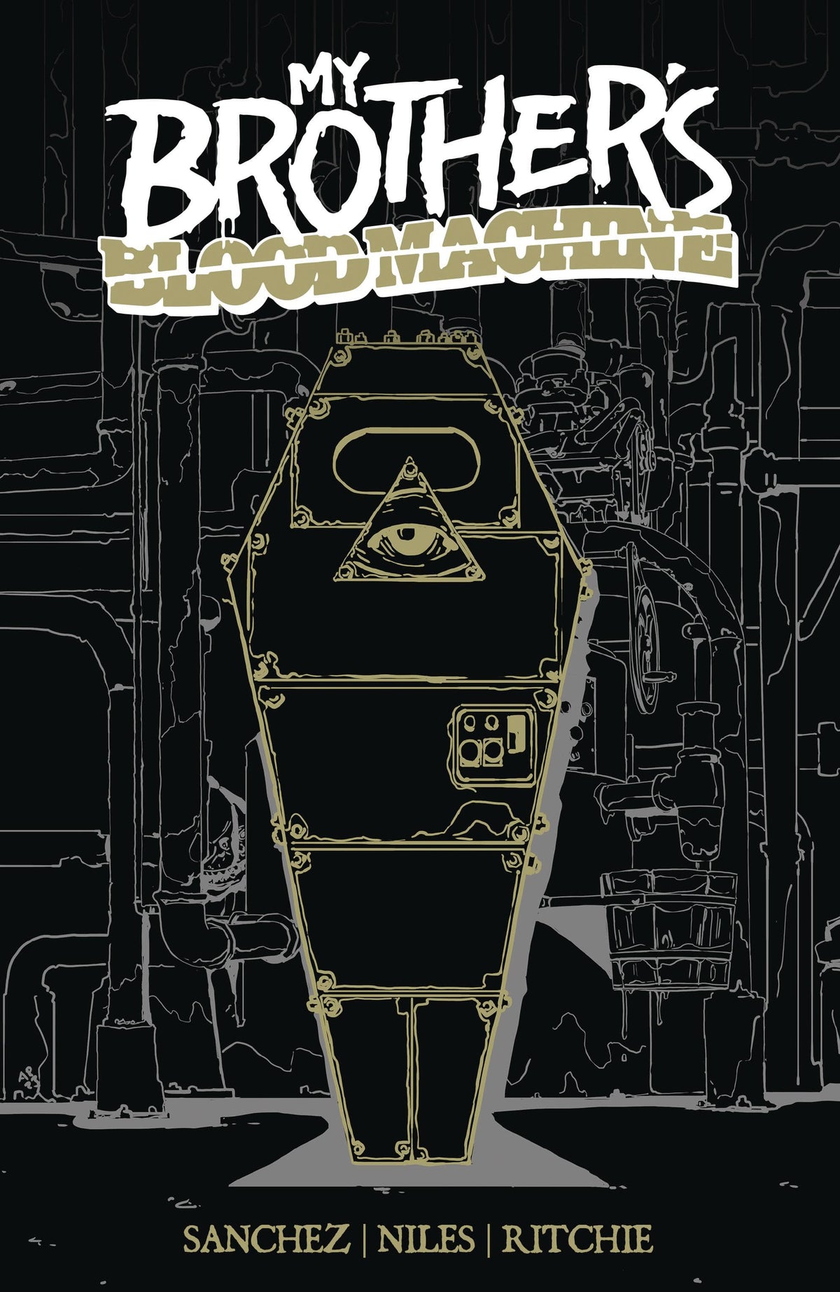 EVIL INK LLC Graphic Novel MY BROTHERS BLOOD MACHINE TP (MR) 9798218221850 AUG231910