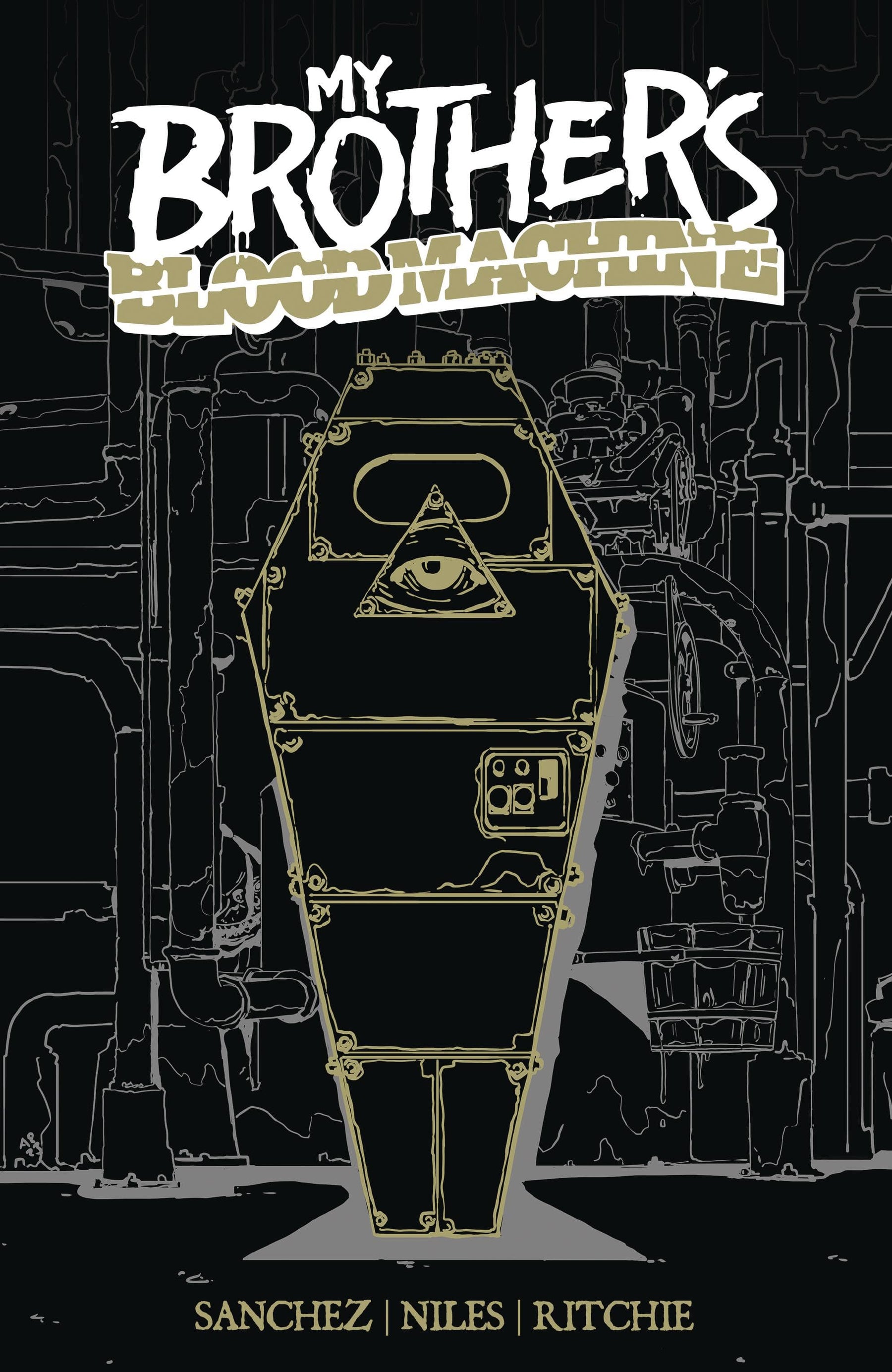 EVIL INK LLC Graphic Novel MY BROTHERS BLOOD MACHINE TP (MR) 9798218221850 AUG231910