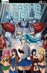 Ex Posse Holdings Comic Books ITASHA IDOLS #1 CVR B MIKE WHITE BACKSHOT VAR (Release Date: 10/28/2026) 60283502349200121 0826EX0911