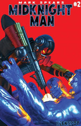Ex Posse Holdings Comic Books MARK SPEARS MIDKNIGHT MAN #2 CVR B MARK SPEARS STAY DOWN VAR 60283502329400221 0526EX0870