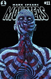 Ex Posse Holdings Comic Books MARK SPEARS MONSTERS #11 CVR A MARK SPEARS UNHOLY REVELATION GLOW-IN-THE-DARK VAR 60283502333101111 0526EX0875